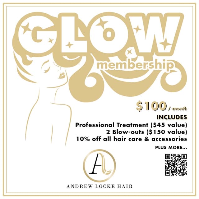 ✨ Glow Membership ✨ at Andrew Locke Hair in Charlotte, NC